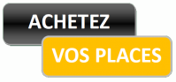 Achetez vos places